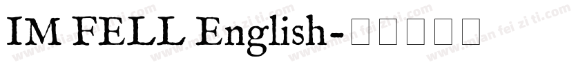 IM FELL English字体转换